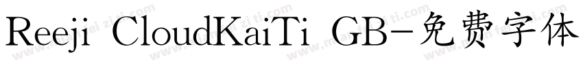 Reeji CloudKaiTi GB字体转换
